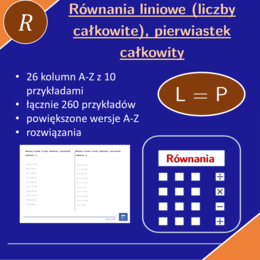 Równania liniowe (liczby całkowite), pierwiastek całkowity | matematyka, algebra | 26 kolumn
