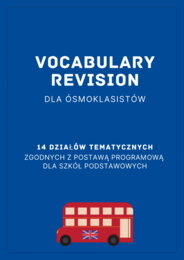 VOCABULARY REVISION dla 7/8-klasistów