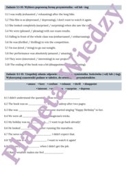 PRZYMIOTNIKI (EMOCJE)– Zbiór zadań do egzaminu ósmoklasisty z języka angielskiego. Poziom A2/A2+ – przymiotniki opisujące uczucia i emocje, ćwiczenia: końcówki -ing/-ed, przymiotniki zaprzeczające (unamused, unexciting), wypełnianie luk w tekście, tworze