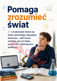 A po co mi ta matma? – gazetka motywacyjna o matematyce