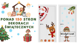 Zestaw świątecznych ozdób – ponad 150 stron dekoracji do druku! 🎄 Na drzwi, okna, gazetkę szkolną, korytarz i każde miejsce, które potrzebuje świątecznego klimatu!