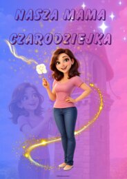 Lekturownik- Nasza Mama Czarodziejka