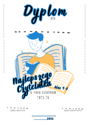 Dyplom Najlepszego Czytelnika i Najlepszej Czytelniczki klas 4-8