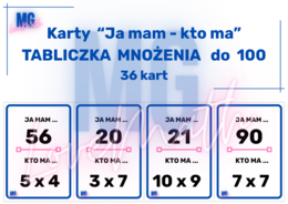 Karty "Ja mam kto ma" - Tabliczka mnożenia - 3 wersje - do 30, do 50, do 100