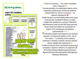 Daj mi trzy słowa... zajęcia TUS, rewalidacja, godziny wychowawcze