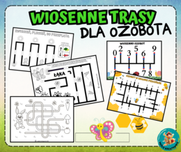 WIOSENNE TRASY DLA OZOBOTA - WIOSNA, OGRÓD, DZIEŃ ZIEMI, DZIEŃ PSZCZÓŁ,