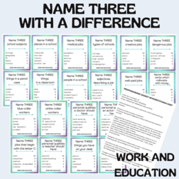NAME THREE… WITH A DIFFERENCE / WORK AND EDUCATION