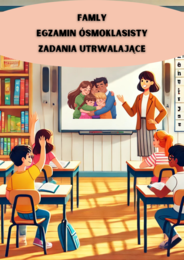 E8 - Angielski: Family & Daily Life – Gotowy pakiet 7 krótkich lekcji!