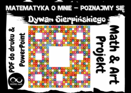 Fraktal Dywan Sierpińskiego - Math & Art Projekt: Matematyka o mnie – Poznajmy się