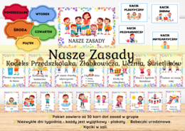 Nasze zasady - kodeks przedszkolaka, ucznia, świetliczka, grupy, żłobkowicza