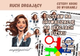 POWTÓRZENIE: RUCH DRGAJĄCY I FALE – klasa 8 – lekcja powtórzeniowa – GRA dydaktyczna. CZTERY KROKI DO WYGRANEJ. CHIŃCZYK. MOC powtórki. Materiał cyfrowy