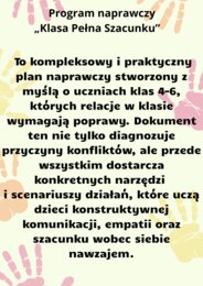 Program naprawczy „Klasa Pełna Szacunku” to kompleksowy i praktyczny plan naprawczy stworzony z myślą o uczniach klas 4–6, których relacje w klasie wymagają poprawy.