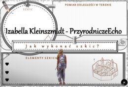 Karta pracy „Jak wykonać szkic?” wykonana w power point do edycji. Przyroda 4, „Korzystamy z mapy” na podstawie wydawnictwa WSiP