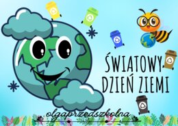 Światowy Dzień Ziemi - zestaw edukacyjny