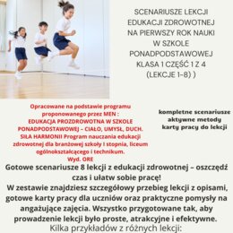 Scenariusze edukacja zdrowotna pierwszy rok nauki w szkole ponadpodstawowej klasa 1 część 1 z 4 (lekcje 1-8) na podstawie programu nauczania proponowanego przez MEN: HOLISTYCZNA EDUKACJA PROZDROWOTNA W SZKOLE PONADPODSTAWOWEJ – CIAŁO, UMYSŁ, DUCH. SIŁA H