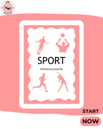 E8 - dział SPORT - powtórka przed egzaminem