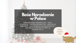Uniwersalna prezentacja o Bożym Narodzeniu POLSKI DLA OBCOKRAJOWCÓW