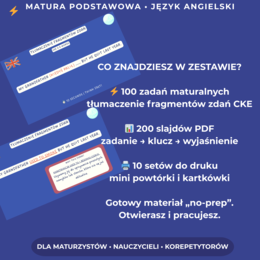 Maturalny Challenge #1: 100 tłumaczeń pod klucz CKE (klucz, krótkie wyjaśnienia + 10 setów do druku)