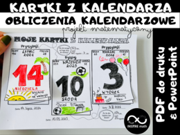 Projekt matematyczny - Kartki z kalendarza. Obliczenia kalendarzowe, kalendarz.