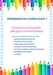 PASOWANIE NA UCZNIA KLASY 1-SCENARIUSZ UROCZYSTOŚCI „WITAJCIE W KRAINIE WIEDZY”