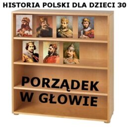 Odc. 30 - Porządek w głowie