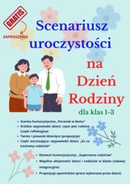 SCENARIUSZ UROCZYSTOŚCI NA DZIEŃ RODZINY (klasy 1–3)