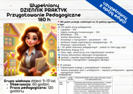 UZUPEŁNIONY DZIENNIK PRAKTYK – PRZYGOTOWANIE PEDAGOGICZNE 180h (22h TYGODNIOWO)