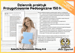 Dziennik praktyk Przygotowanie Pedagogiczne klasy 4-8 150 h