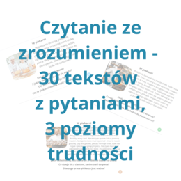 Czytanie ze zrozumieniem - 30 tekstów z pytaniami