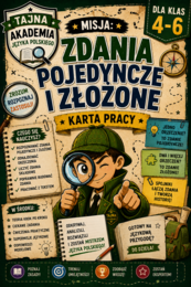Zdania pojedyncze i złożone – teoria i ćwiczenia | karta pracy kl. 4–6 + odpowiedzi modelowe