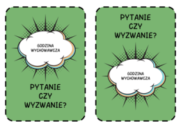 Pytanie czy wyzwanie? Kreatywna godzina wychowawcza