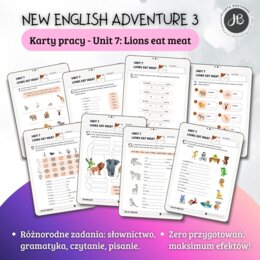 New English Adventure 3 – Unit 7: Lions eat meat – Karty pracy dla klasy 3
