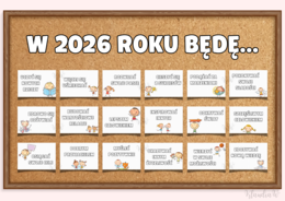 „W 2026 ROKU BĘDĘ…” – wyjątkowa gazetka motywacyjna na Nowy Rok