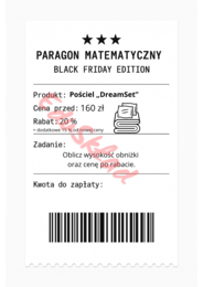 ⭐53 PARAGONY MATEMATYCZNE – BLACK FRIDAY EDITION (różne poziomy trudności / podwójne rabaty/ zamiast kartkówki)