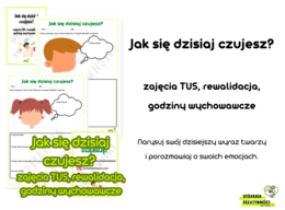 Jak się dzisiaj czujesz zajęcia TUS, rewalidacja, godziny wychowawcze