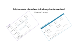 ODEJMOWANIE UŁAMKÓW O JEDNAKOWYCH MIANOWNIKACH – karta pracy, która naprawdę działa