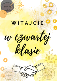 Plakat WITAJCIE W CZWARTEJ KLASIE