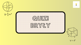Quiz prezentacja bryły na początek