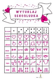Walentynkowa zabawa rysunkowa z kostką - WYTURLAJ SERCOLUDKA