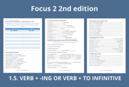 Focus 2 2nd edition 1.5. VERB + -ING OR VERB + TO INFINITIVE