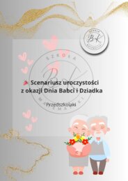 Scenariusz na dzień Babci i Dziadka dla przedszkolaków