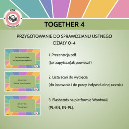 Przygotowanie do sprawdzianu ustnego - Together 4 działy 0-4