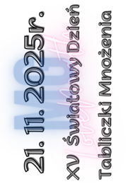 Dzień Tabliczki Mnożenia - napis, dekoracje