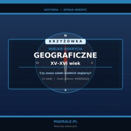 KRZYŻÓWKA "WIELKIE ODKRYCIA GEOGRAFICZNE" KARTA PRACY + KLUCZ ODPOWIEDZI