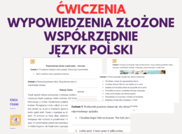 📚 Wypowiedzenia złożone współrzędnie – kompleksowy zestaw ćwiczeń dla uczniów! ✍️