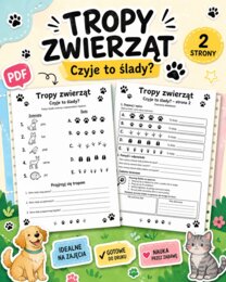 Tropy zwierząt. Czyje to ślady?