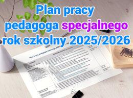 Plan pracy pedagoga specjalnego 2025/2026