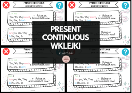 PRESENT CONTINUOUS - wklejki dla klas 6-8