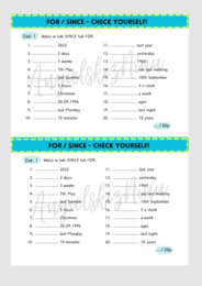 FOR / SINCE - Check yourself! - Present Perfect - wklejka - kartkówka - test - karta pracy - egzamin ósmoklasisty - matura - .pdf