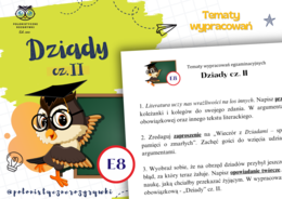 Dziady cz. II. Tematy wypracowań egzaminacyjnych. Egzamin ósmoklasisty. Rozprawka. Przemówienie. Opowiadanie twórcze. Ogłoszenie. Zaproszenie